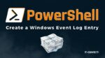 Event Logo Powershell Cmd Create a Windows Event Log Entry with PowerShell