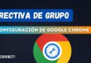 GPO - Configuración de Google Chrome