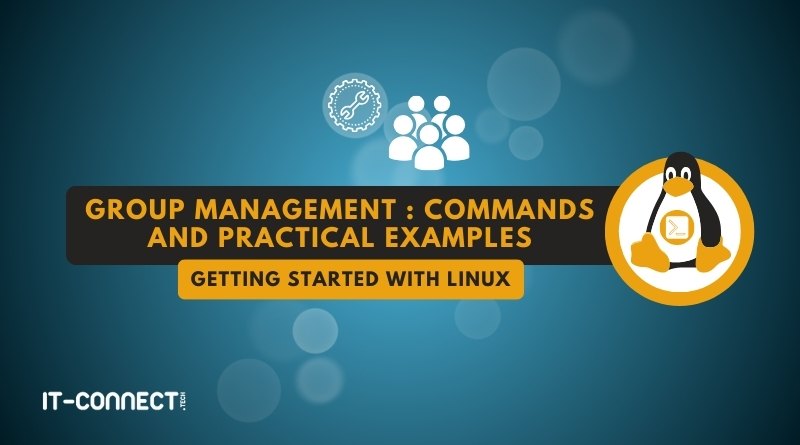 Linux - Group Management - Commands and Practical Examples