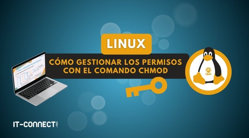 Linux - cómo gestionar los permisos con el comando chmod