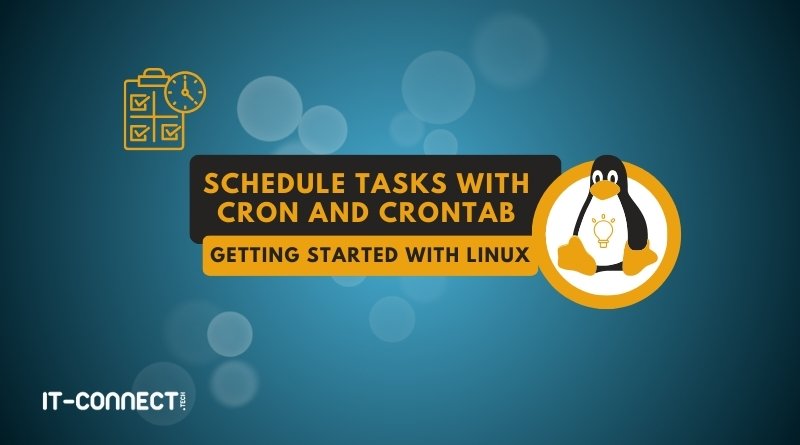 Linux - how to schedule tasks with cron and crontab