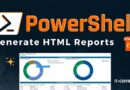 PowerShell - Generate HTML Reports
