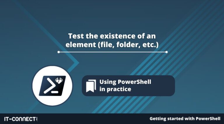 PowerShell - Test if a file or folder exists