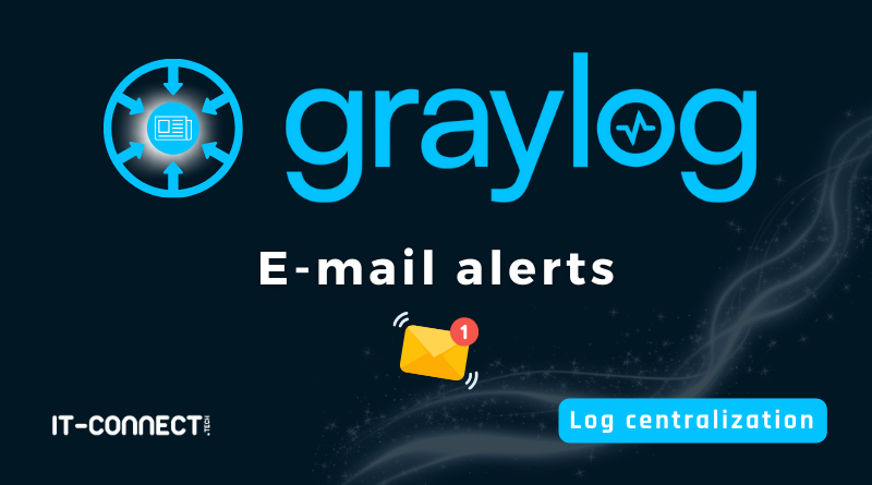 Graylog-E-mail-alerts-Log-centralization