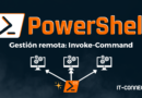 PowerShell - Gestión remota Invoke-Command