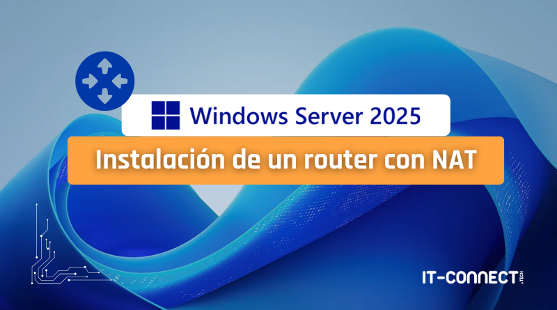 Windows-Server-2025-Instalacion-de-un-router-con-NAT