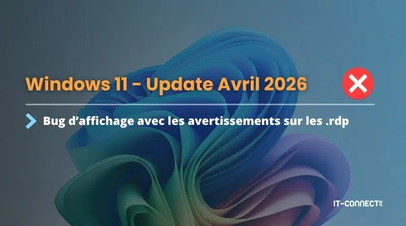 Banner announcing Windows 11 Update April 2026 with a display bug warning about .rdp alerts and a red X icon on the right.