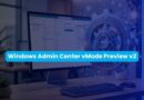 Banner displaying 'Windows Admin Center vMode Preview v2' over a monitor with a large gear icon and server room backdrop in a tech setup.