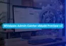 Banner displaying 'Windows Admin Center vMode Preview v2' over a monitor with a large gear icon and server room backdrop in a tech setup.