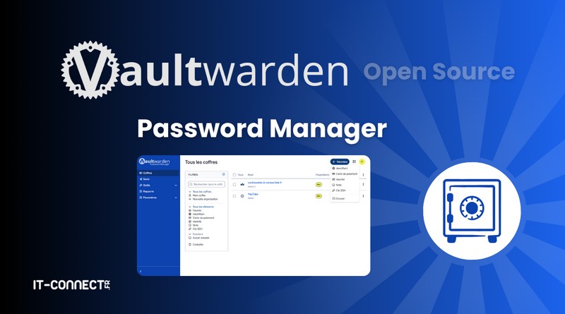 Vaultwarden Open Source Password Manager banner showing logo, 'Password Manager' title, a screenshot of the interface on the left, and a circular blue safe icon on the right.