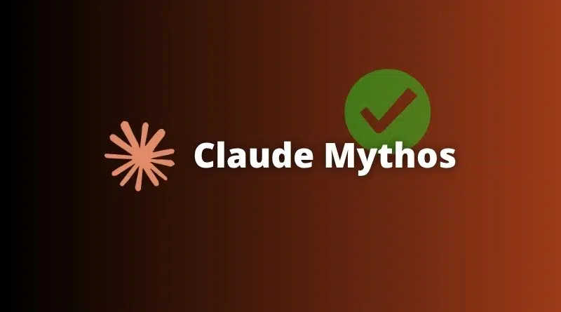 Claude Mythos logo: pink starburst symbol, bold white ‘Claude Mythos’ text, and a green checkmark in a circle on a brown gradient background.