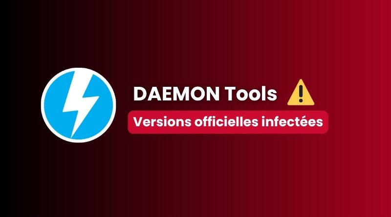 Banner showing the DAEMON Tools logo with a blue circle lightning bolt, a yellow warning triangle, and the French message 'Versions officielles infectées' on a red gradient background.
