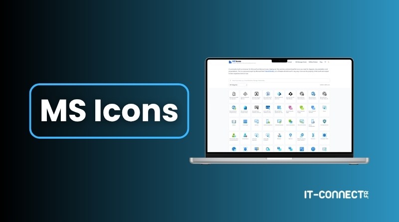 MS Icons brand logo with a blue rounded rectangle, plus a laptop displaying a grid of office icons on a blue gradient background (IT-CONNECT)