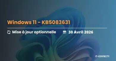Windows 11 – KB5083631; mise à jour optionnelle, 30 avril 2026 (IT-Connect).