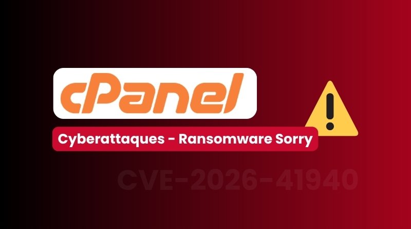 cPanel logo with a yellow warning triangle and red banner reading 'Cyberattaques – Ransomware Sorry' over a dark red gradient, CVE-2026-41940