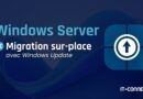 Blue gradient banner advertising Windows Server migration on-site with Windows Update, featuring a circular upload icon and IT-Connect logo.