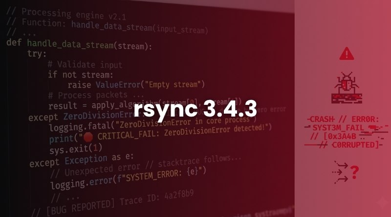 Red-tinted background showing code on a screen with rsync 3.4.3 centered and a warning/error icon on the right.