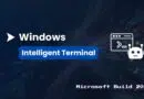 Banner for Windows Intelligent Terminal with Windows logo, blue 'Intelligent Terminal' badge, terminal icon, and 'Microsoft Build 2026' text.