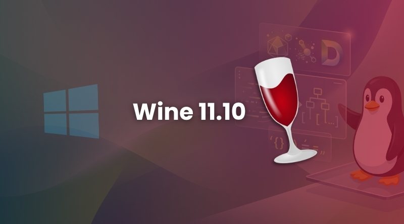 Promotional banner for Wine 11.10 showing a Windows logo, a wine glass, and a Linux penguin with abstract code graphics.