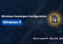 Windows Developer Configuration: Windows 11 logo with a dark tech background and 'Microsoft Build 2026' text on the right.