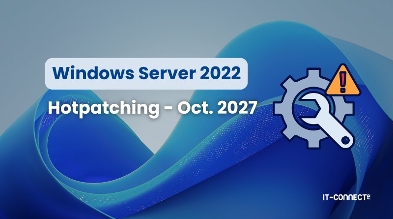 Banner announcing Windows Server 2022 hotpatching for Oct. 2027, with a gear icon and warning triangle on a blue background.