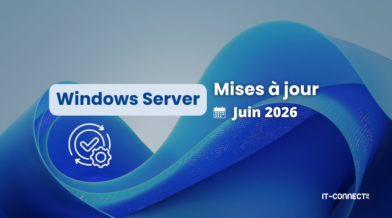 Slide announcing Windows Server updates for June 2026 with IT-Connect branding on a blue abstract background