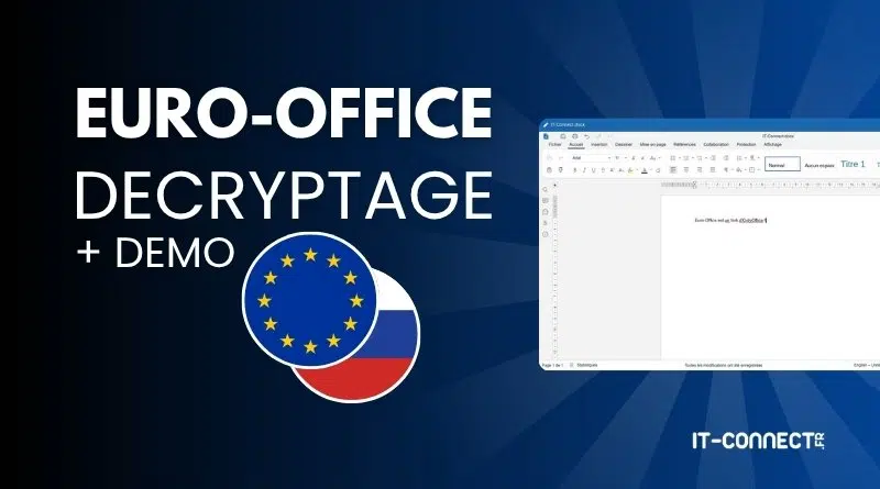 Banner text: 'EURO-OFFICE DECRYPTAGE + DEMO' with a circular EU flag overlaid on a French flag, and a word processor screenshot on the right.
