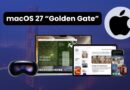 Promotional image for macOS 27 'Golden Gate' showing Apple devices (MacBook, iPad, iPhone, watch, headset) with Apple logo and Golden Gate Bridge backdrop.