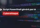 French banner showing 'Script PowerShell généré par IA' with a red pill-shaped label 'Cyberattaque'—illustrating AI-generated PowerShell scripts related to cyberattacks.