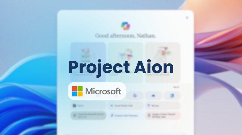 Hero image: large 'Project Aion' text over a blurred Microsoft-style dashboard with a colorful Microsoft logo in the corner.