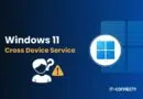 Informational banner about Windows 11 Cross Device Service, with Windows logo on the right and IT-CONNECT branding.