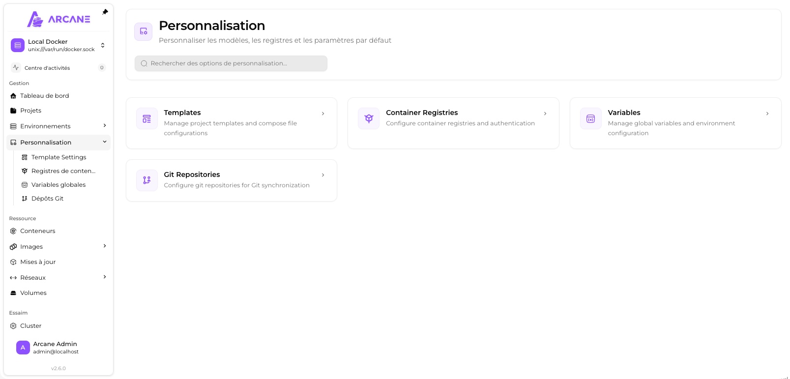 Options de personnalisation d'Arcane : modèles, registres, variables et dépôts Git