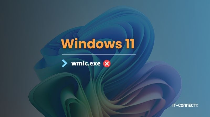 Graphic showing Windows 11 branding with a line, a blue arrow and the text 'wmic.exe' followed by a red X, signaling that WMIC.EXE is blocked or unavailable.