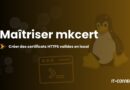 Hero banner: Maîtriser mkcert pour créer des certificats HTTPS valides en local, avec Tux le pingouin et une icône de terminal.